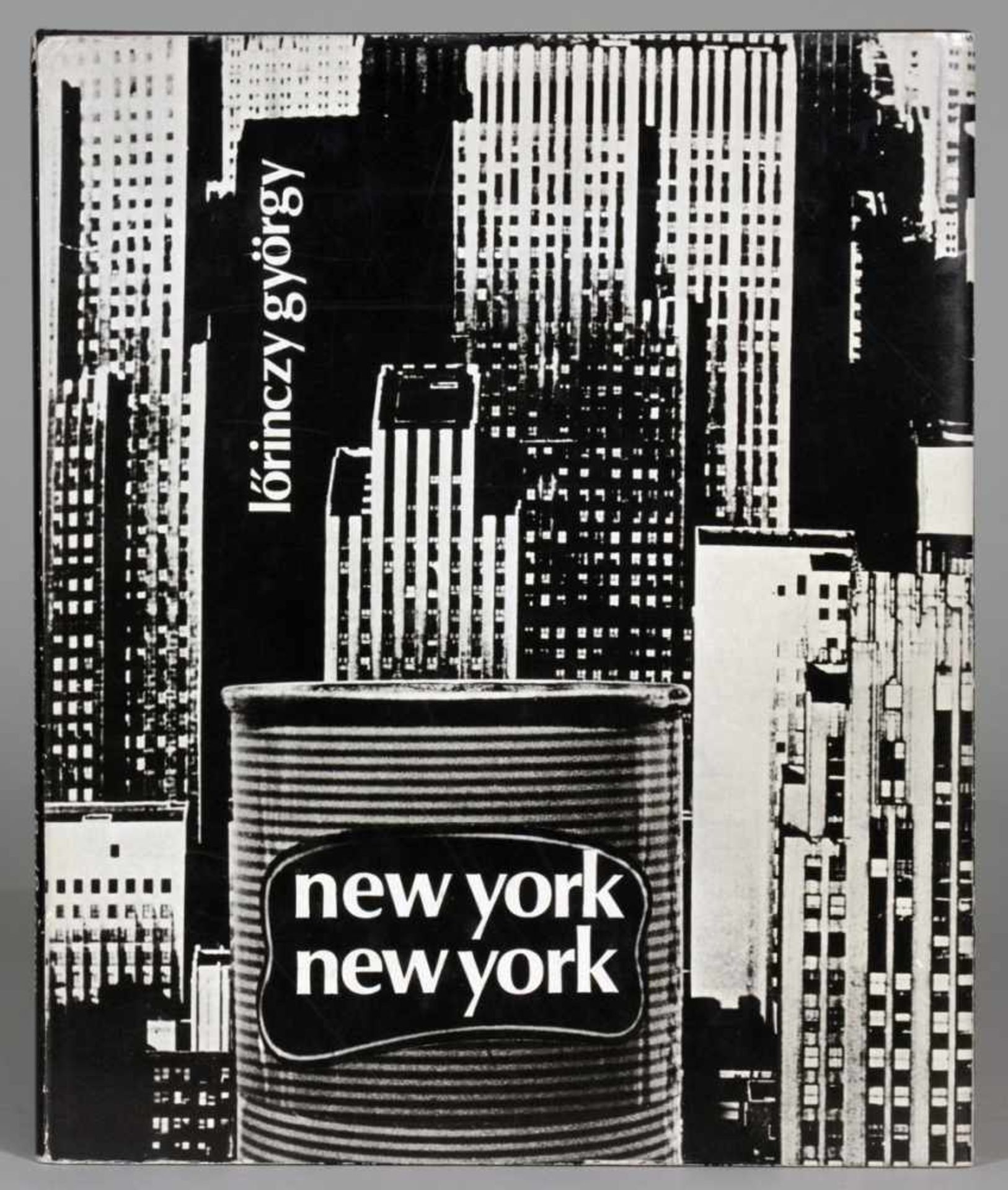 György Lörinczy. New York, New York. [Budapest], Magyar Helikon 1972. Mit 108 meist ganz- bzw.