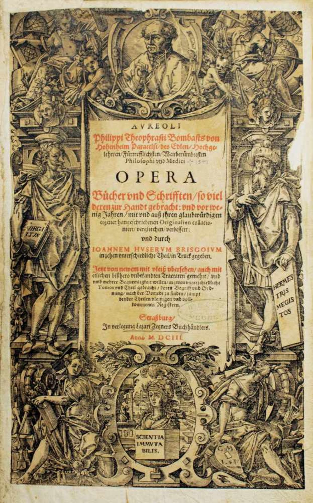 A. Ph. Theophrastus Bombast von Hohenheim Paracelsus. Opera. Bücher und Schrifften [] vor wenig