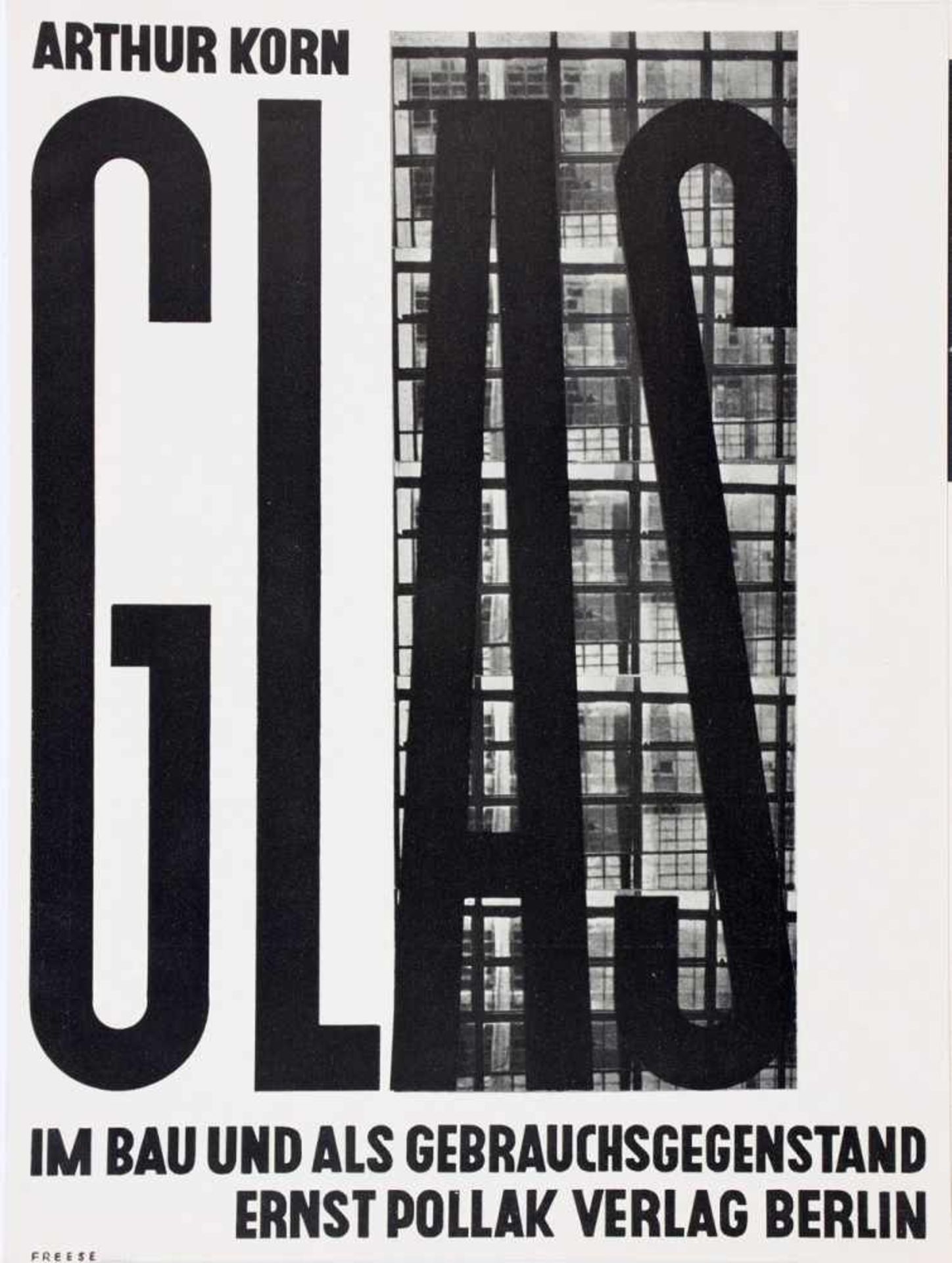 Arthur Korn. Glas im Bau und als Gebrauchsgegenstand. Werbeprospekt. Offset. 1929. 28,1 : 21,0 cm (