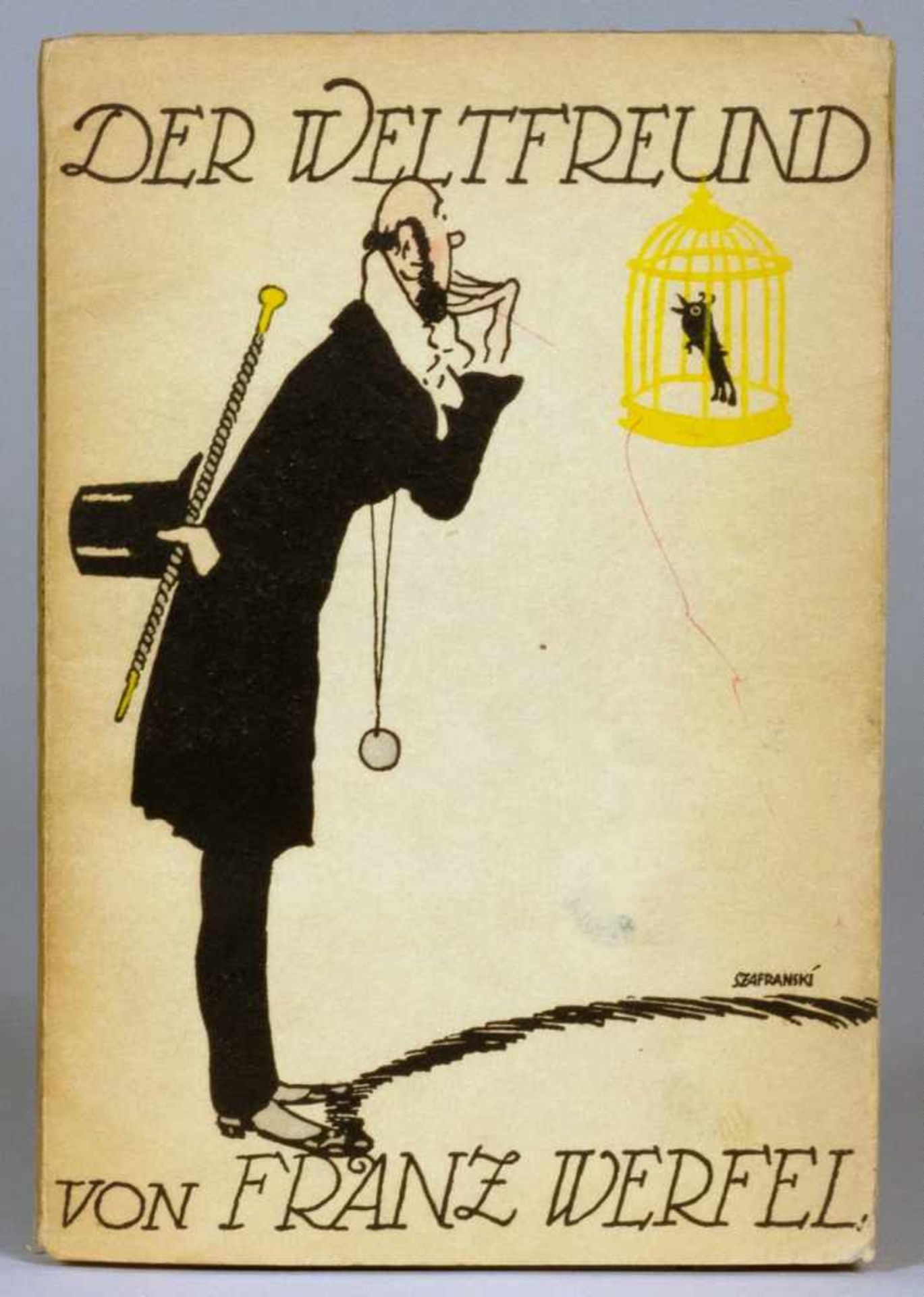 Franz Werfel. Der Weltfreund. Gedichte. Berlin, Axel Junker [1911]. Farbig illustrierte