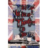 Tom Phillips (British, b. 1937), "The New National Theatre Is Yours," 1977, screenprint, pencil