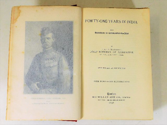 Forty-One Years In India by Lord Roberts Of Kandah