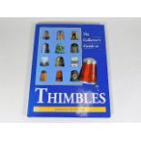 A collectors book on Thimbles by Bridget McConnel