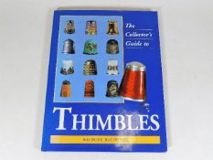 A collectors book on Thimbles by Bridget McConnel