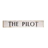 Enamel sign 'The Pilot', 15cm x 91.5cm Condition: