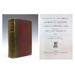 Books - Catalogue of the Library at Claremont, Clevedon and 16, Royal Crescent, Bath, collected by