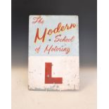 Vintage aluminium advertising sign 'The Modern School Of Motoring', 46cm x 31cm Condition: