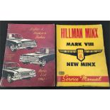 'Hillman Minx - Mark VIII & New Minx - Service Manual', c.1959, Scientific Magazines. Together