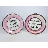 Two 19th century Sunderland lustre circular religious plaques 'Thou God See'st Me' and 'Prepare to