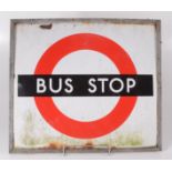 A London Transport enamel Bus Stop sign, 40 x 45.6cm.