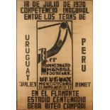 Guillermo LABORDE Uruguay V Peru World Cup Poster Monoprint 1930 98 x 67 cm (See illustration) The