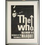 A black and white poster, inscribed 'The Who Maximum R & B Tuesdays At The Marquee 90 Wardour St',