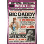 A Big Daddy and Giant Haystacks wrestling poster for Sheffield City Hall 1987, 76 x 49cm.