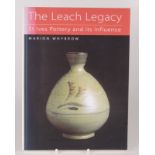 'The Leach Legacy St Ives Pottery and its influence' by Marion Whybrow,