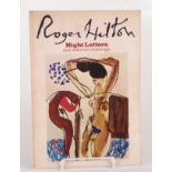 'Night Letters and selected drawings' by Roger Hilton.