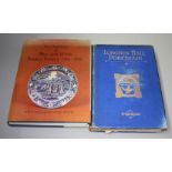 One volume 'Longton Hall Porcelain' by Bemrose 1906 together with the first volume 'Blue and White
