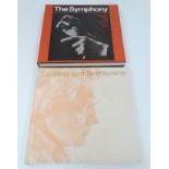 Books: Two books on music '' The Symphony '' edited by Ursula Von Rauchhaupt,