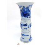 A Chinese Blue and White Gu- Shaped beaker vase,