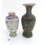 Two Oriental ceramic vases comprising a Japanese Totai Cloissone enamelled vase decorated with two