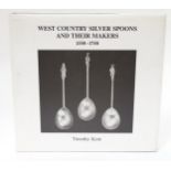 Book/Silver Collectors Interest: 'West Country Silver Spoons and their Makers 1550 - 1750' by