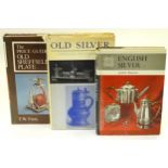 Books/Silver Collectors Interest: 3 books on Silver comprising 'The Price Guide to Old Sheffield