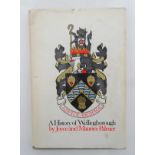 Book: A book on the 'History of Wellingborough' by Joyce and Maurice Palmer,