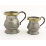2 Victorian and later pewter and brass tankards by W R Loftus, one a half pint measure,