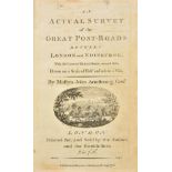 Armstrong (Mostyn John). An actual survey of the great post-roads between London and Edinburgh