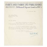 *Eliot (Thomas Stearns, 1888-1965). Typed letter signed, 'T.S. Eliot', Faber and Faber, 24 Russell
