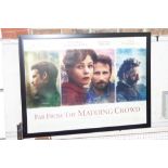 A FILM POSTER, "Far From The Madding Crowd" circa 2015 (after the Thomas hardy novel) 75 cm high x