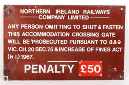 ORIGINAL VINTAGE NORTHERN IRELAND RAILWAYS PENALTY SIGN