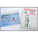 Two children's novels to include ' Barbar goes to America ' by Laurent de Brunhoff published by