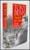 A signed edition of Against the Tide Diaries 1973-76 by Tony Benn published by Hutchinson 1989