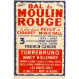 Plakat "BAL DU MOULIN ROUGE", 1889-1958, La plus grande Revue de Cabaret - Music-Hall,French CanCan,