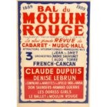 Plakat "BAL DU MOULIN ROUGE", 1889-1958, La plus grande Revue de Cabaret - Music-Hall,French CanCan,