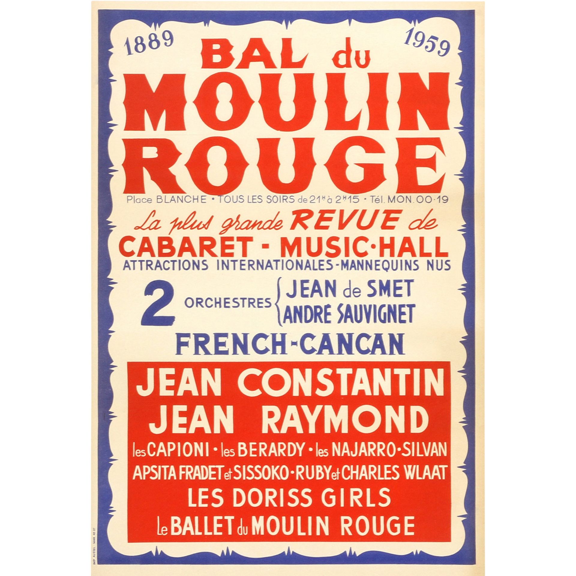 Plakat "BAL DU MOULIN ROUGE", 1889-1958, La plus grande Revue de Cabaret - Music-Hall,French