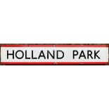 Holland Park - A vintage London Underground station platform sign, marked J.Bruton & Sons, 130 x