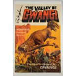 The Valley of Gwangi - Later printing poster signed by Ray Harryhausen, flat, 11 x 17 inches.