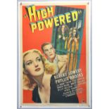 High Powered (1945) One Sheet film poster, Style A, linen backed, 27 x 41 inches.