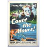 Count The Hours (1953) One Sheet film poster, Style A, linen backed, 27 x 41 inches.