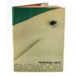 Tony Snowdon - Personal View - a signed book, with personal message from the artist. The hardback