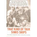 A Second World War propaganda poster, 'That kind of talk sinks ships', printed for H.