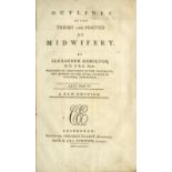 Medical: Hamilton (Alex.) Outlines of the Theory and Practice of Midwifery, 8vo Edin 1787. New Edn.