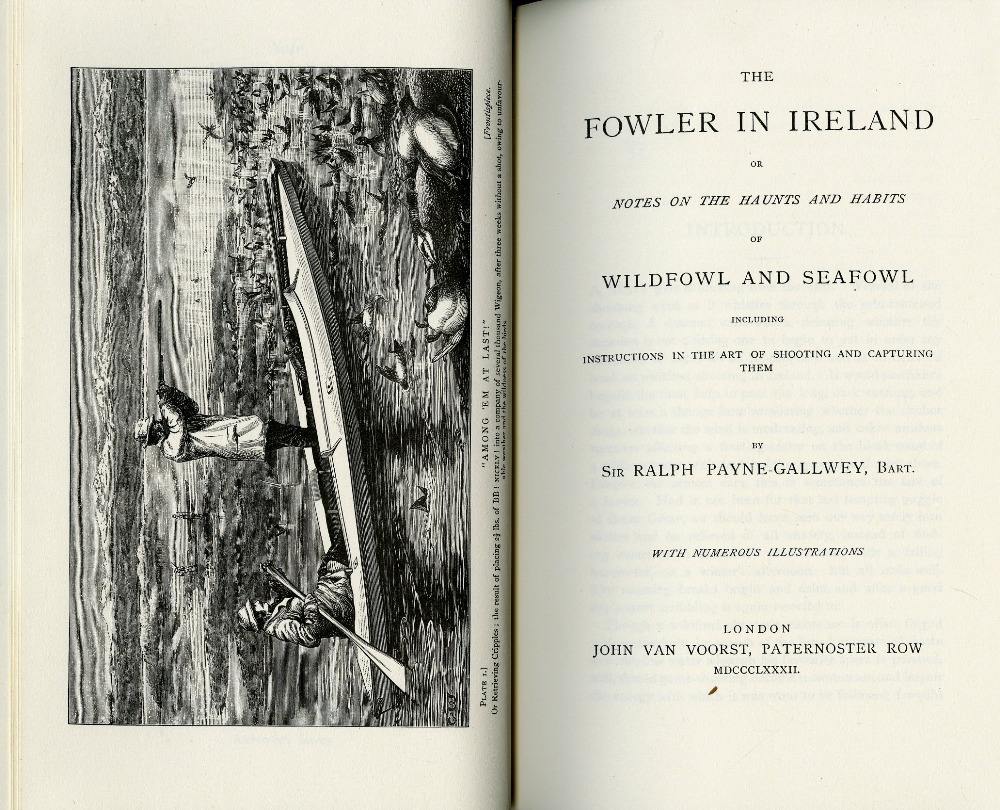 Sporting: Payne - Gallwey (Sir R.) The Fowler in Ireland, 8vo Surrey 1976.