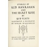Yeats (W.B.) Stories of Red Hanrahan and The Secret Rose, roy 8vo L. 1927. First Edn., cold.