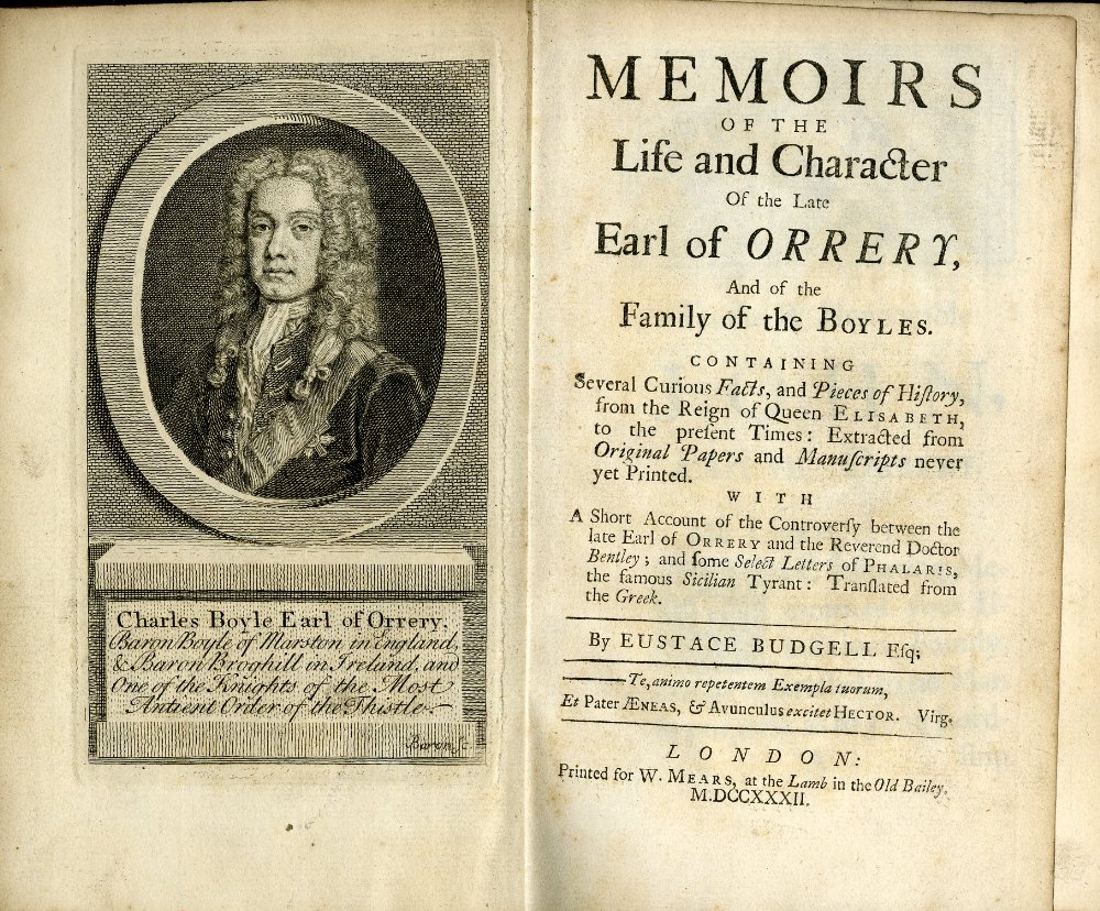 Budgell (Eustace) Memoirs of the Life and Character of the Late Earl of Orrery and of the Family of