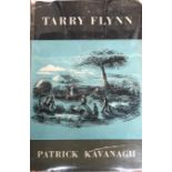 Kavanagh (Patrick) Tarry Flynn, L. (Pilot Press) 1948. First Edn., cloth d.w., clean minor scuffs.