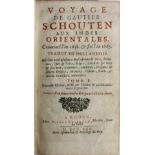 Travel - Schouten (G.) Voyage de Gautier Schouten aux Indes Orientales..