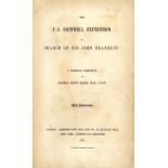 Kane (Elisha Kent) The U.S. Grinnell Expedition in Search of Sir John Franklin, 8vo L. 1854.