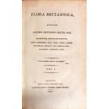 Authors Presentation Copy Smith (James Edw.) Flora Britannica, 3 vols. roy 8vo L. 1800 - 1804.